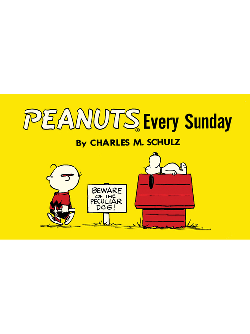 Title details for Peanuts Every Sunday, Volume10 by Charles M. Schulz - Available